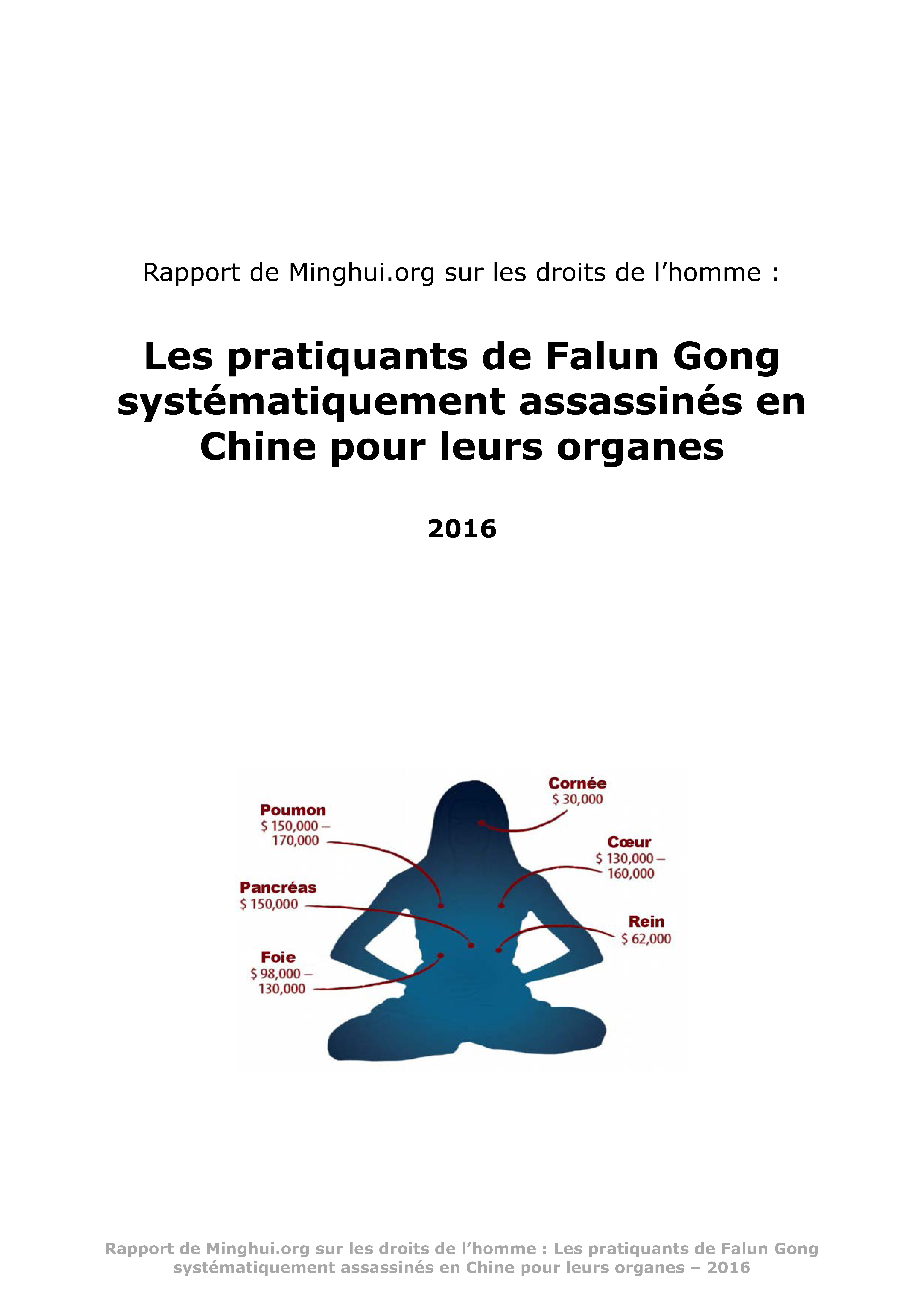 https://fr.minghui.org/media/article_images/2018/0208/E157028_Rapport_Minghui_2016_Fr-Couverture.jpg